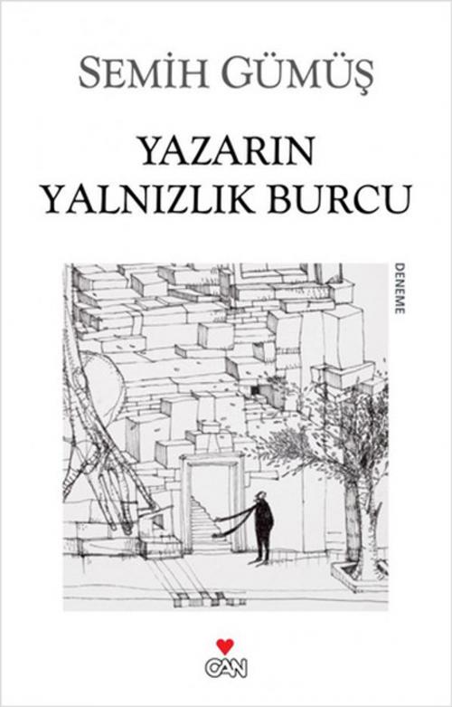 Cover of the book Yazarın Yalnızlık Burcu by Semih Gümüş, Can Yayınları