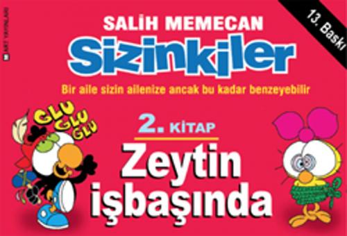 Cover of the book Sizinkiler 2 - Zeytin İşbaşında by Salih Memecan, Mart Yayınları