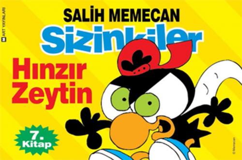 Cover of the book Sizinkiler 7 - Hınzır Zeytin by Salih Memecan, Mart Yayınları