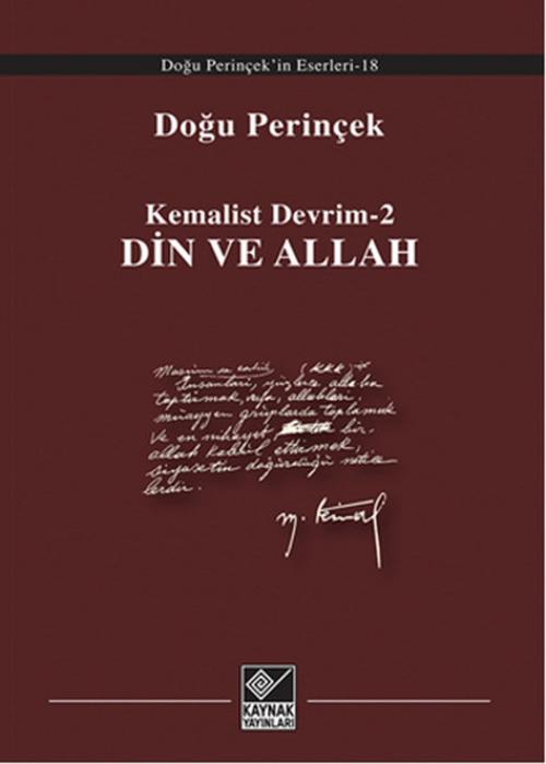 Cover of the book Kemalist Devrim 2 - Din Ve Allah by Doğu Perinçek, Kaynak Yayınları