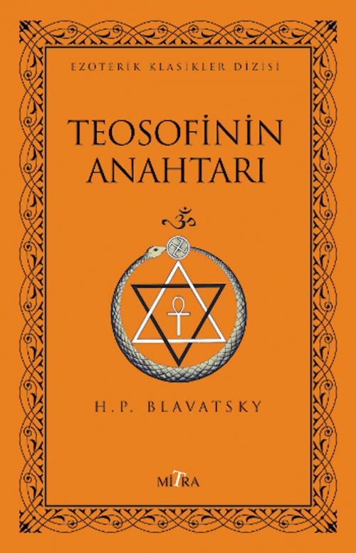 Cover of the book Teosofinin Anahtarı by H. P. Blavatsky, Mitra