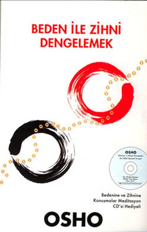 Cover of the book Beden İle Zihni Dengelemek by Osho, Butik