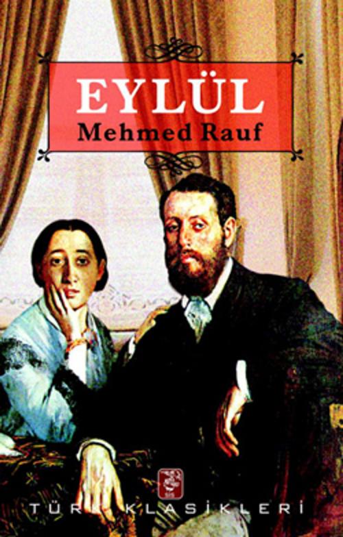 Cover of the book Eylül by Mehmet Rauf, Sis Yayıncılık