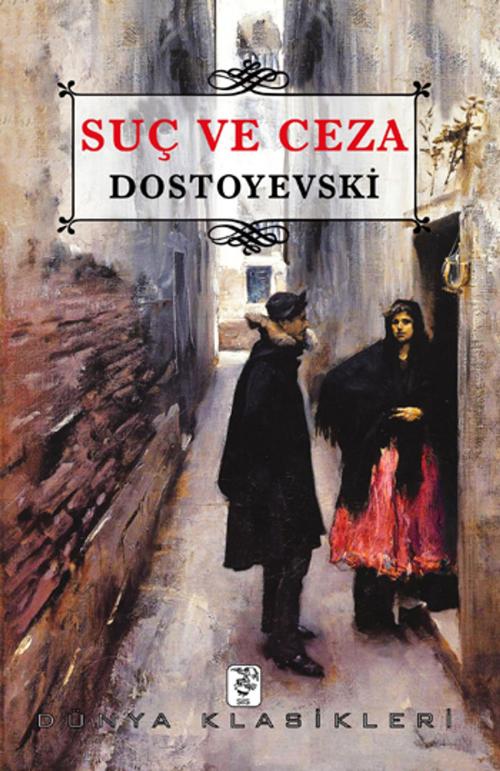 Cover of the book Suç ve Ceza by Fyodor Mihayloviç Dostoyevski, Sis Yayıncılık