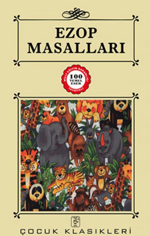 Cover of the book Ezop Masalları by Sis Yayıncılık, Sis Yayıncılık