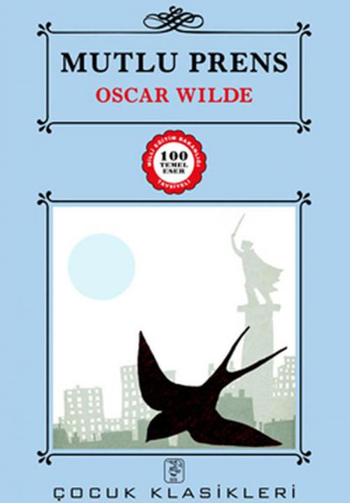 Cover of the book Mutlu Prens by Oscar Wilde, Sis Yayıncılık