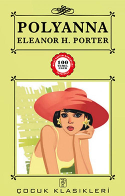 Cover of the book Polyanna by Eleanor H. Porter, Sis Yayıncılık