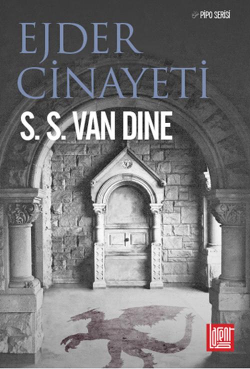 Cover of the book Ejder Cinayeti by S. S. Van Dine, Labirent
