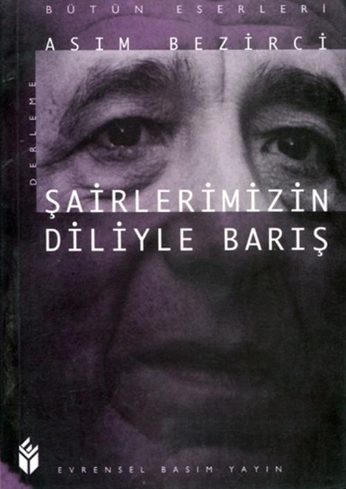 Cover of the book Şairlerimizin Diliyle Barış by Derleme, Evrensel Basım Yayın