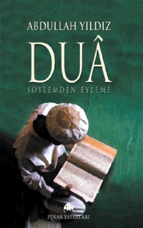 Cover of the book Dua by Abdullah Yıldız, Pınar Yayıncılık