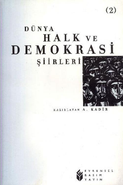 Cover of the book Dünya Halk ve Demokrasi Şiirleri 2 by Derleme, Evrensel Basım Yayın