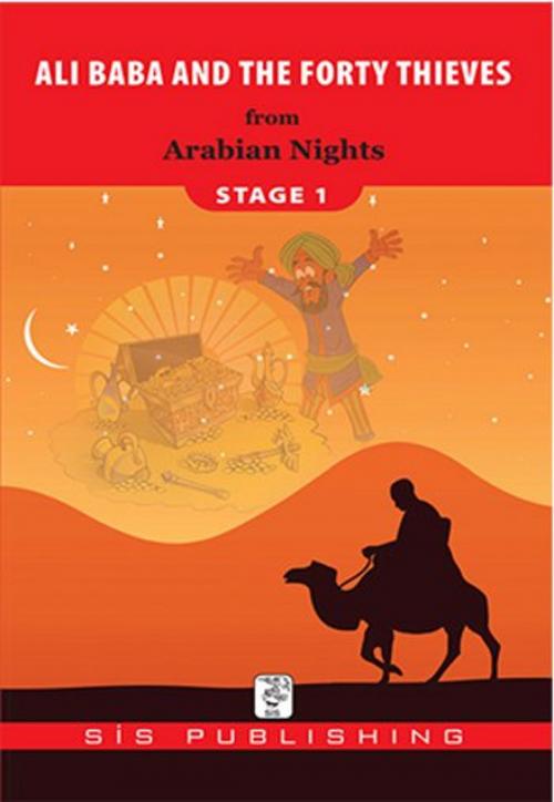 Cover of the book Ali Baba and the Forty Thieves - Stage 1 by Arabian Nights, Sis Publishing
