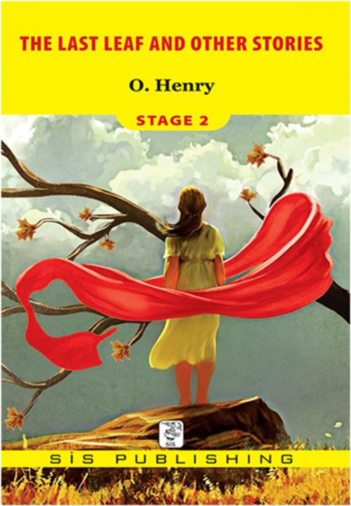 Cover of the book Last Leaf and The Green Door : Stage 2 by O. Henry, Sis Publishing