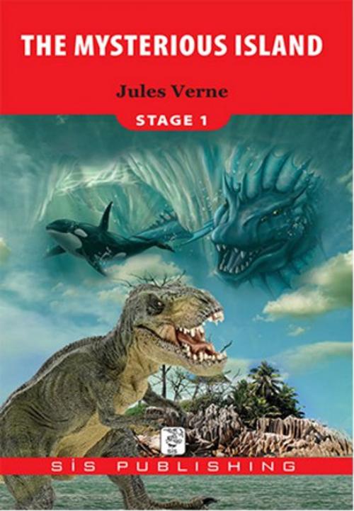 Cover of the book The Mysterious Island (Stage 1) by Jules Verne, Sis Publishing