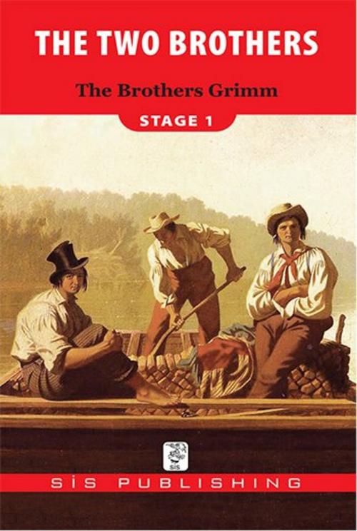 Cover of the book The Two Brothers (Stage 1) by Grimm Brothers, Sis Publishing