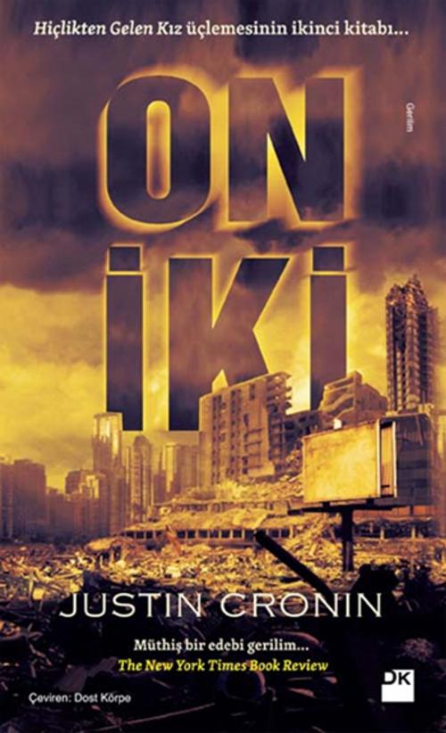 Cover of the book On İki by Justin Cronin, Doğan Kitap