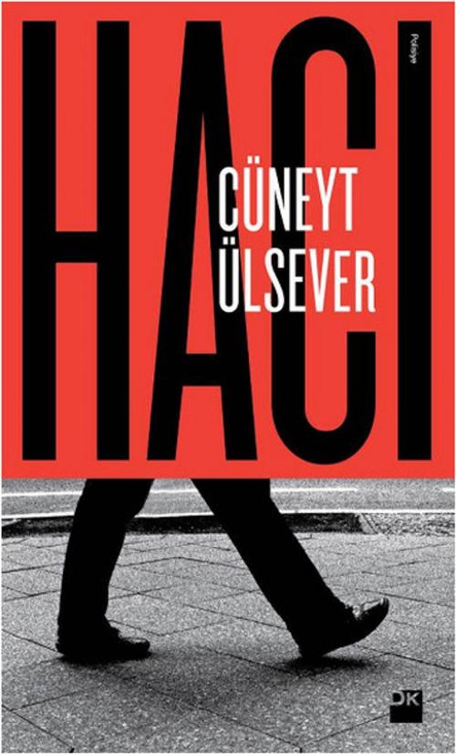 Cover of the book Hacı by Cüneyt Ülsever, Doğan Kitap