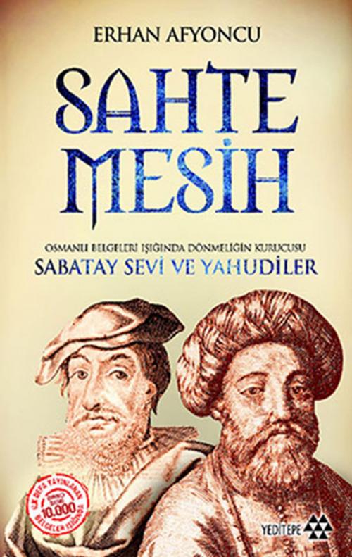 Cover of the book Sahte Mesih by Erhan Afyoncu, Yeditepe Yayınevi