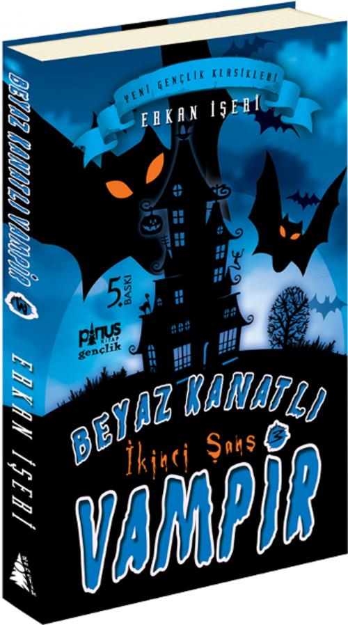 Cover of the book Beyaz Kanatlı Vampir 3 - İkinci Şans by Erkan İşeri, Pinus Kitap