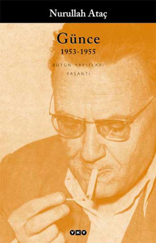 Cover of the book Günce 1953-1955 by Nurullah Ataç, Yapı Kredi Yayınları