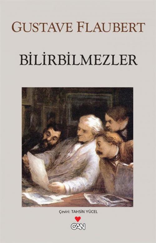 Cover of the book Bilirbilmezler by Gustave Flaubert, Can Yayınları