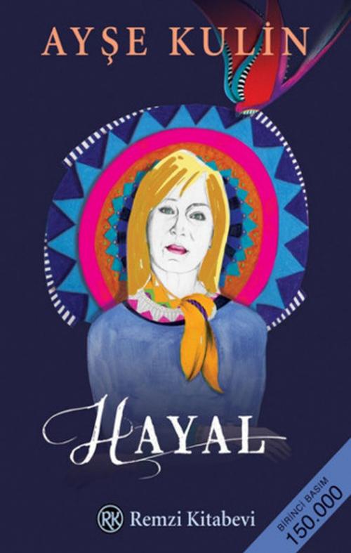 Cover of the book Hayal by Ayşe Kulin, Remzi Kitabevi