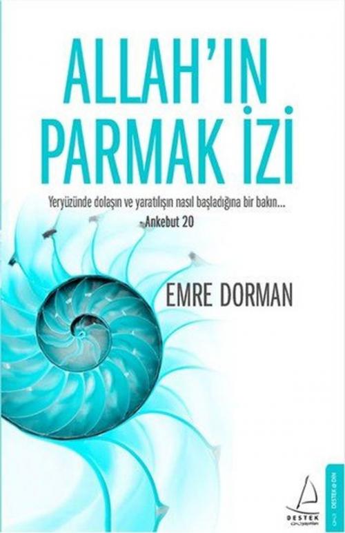 Cover of the book Allah'ın Parmak İzi by Emre Dorman, Destek Yayınları