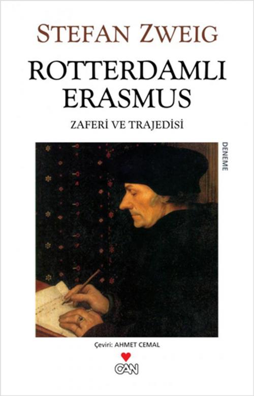 Cover of the book Rotterdamlı Erasmus by Stefan Zweig, Can Yayınları