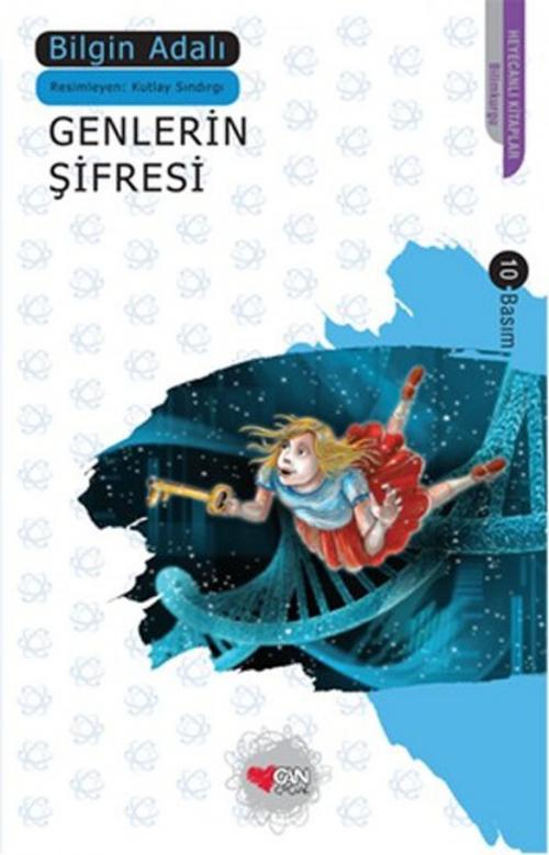 Cover of the book Genlerin Şifresi by Bilgin Adalı, Can Çocuk Yayınları