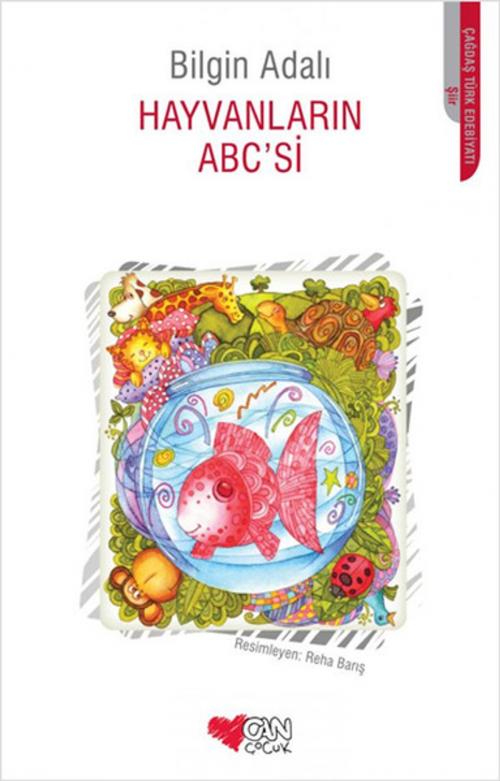 Cover of the book Hayvanların ABC'si by Bilgin Adalı, Can Çocuk Yayınları
