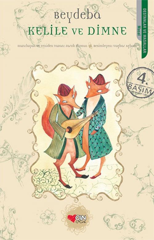 Cover of the book Kelile ve Dimne by Beydeba, Can Çocuk Yayınları