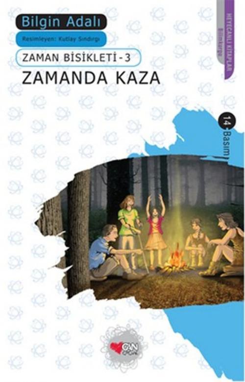Cover of the book Zamanda Kaza by Bilgin Adalı, Can Çocuk Yayınları