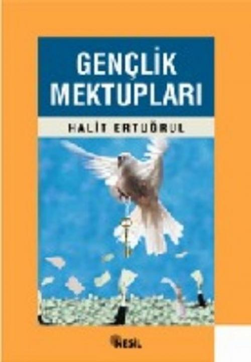 Cover of the book Gençlik Mektupları by Halit Ertuğrul, Nesil Yayınları