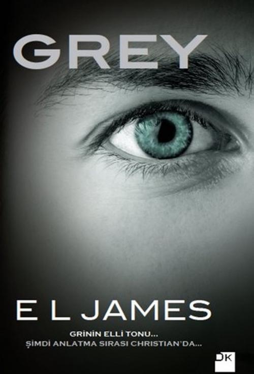 Cover of the book Grey by E. L. James, Doğan Kitap