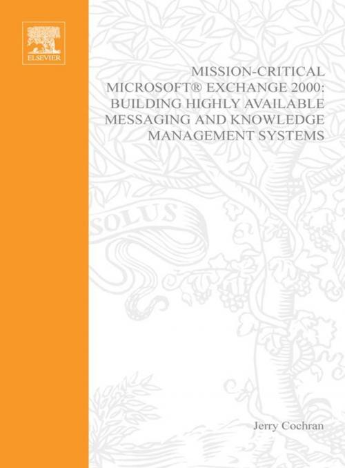 Cover of the book Mission-Critical Microsoft Exchange 2000 by Jerry Cochran, Elsevier Science