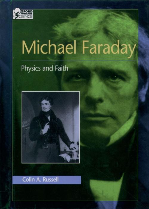 Cover of the book Michael Faraday by Colin A. Russell, Oxford University Press
