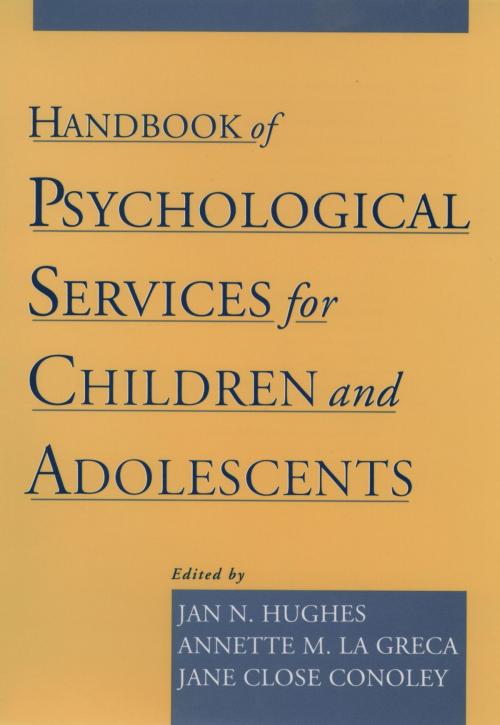Cover of the book Handbook of Psychological Services for Children and Adolescents by , Oxford University Press