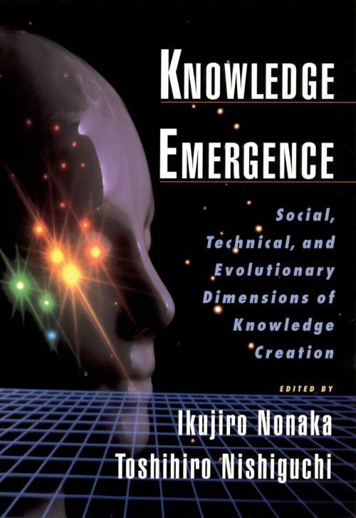 Cover of the book Knowledge Emergence by Ikujiro Nonaka, Toshihiro Nishiguchi, Oxford University Press