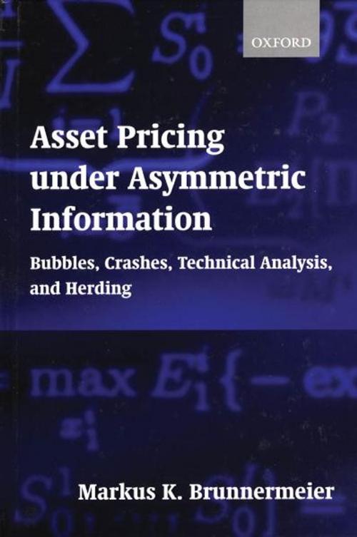 Cover of the book Asset Pricing under Asymmetric Information by Markus K. Brunnermeier, OUP Oxford