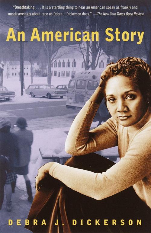 Cover of the book An American Story by Debra J. Dickerson, Knopf Doubleday Publishing Group