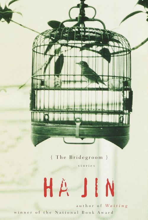Cover of the book The Bridegroom by Ha Jin, Knopf Doubleday Publishing Group