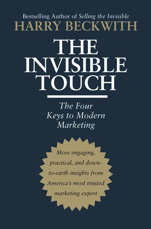 Cover of the book The Invisible Touch by Harry Beckwith, Grand Central Publishing