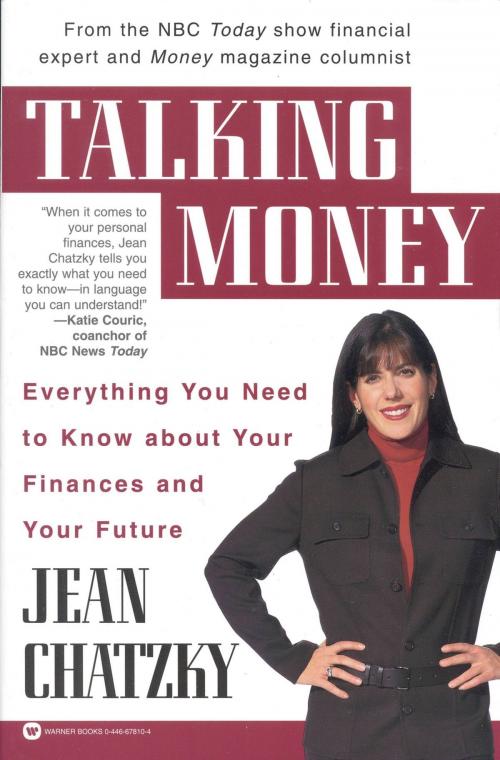 Cover of the book Talking Money by Jean Chatzky, Grand Central Publishing
