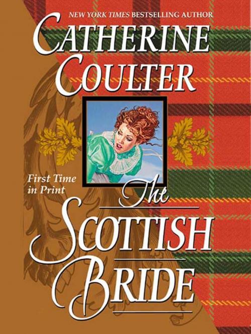 Cover of the book The Scottish Bride by Catherine Coulter, Penguin Publishing Group