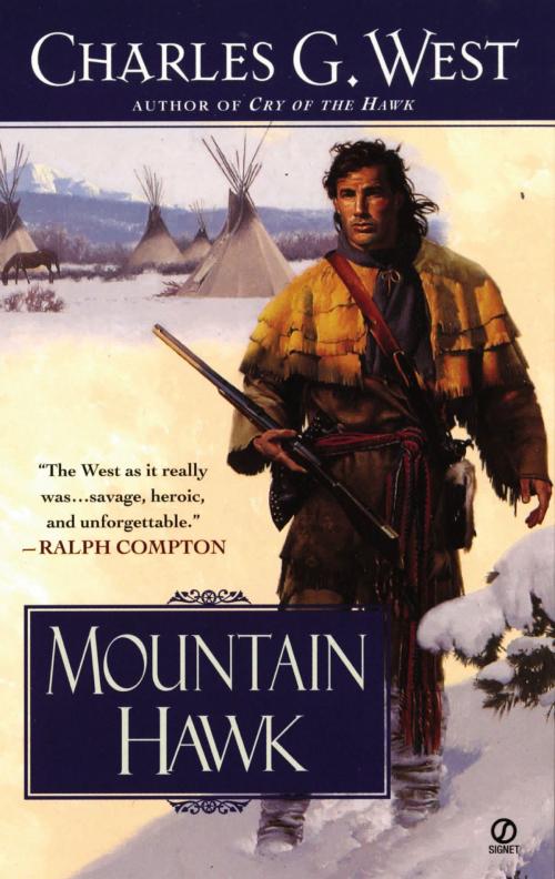 Cover of the book Mountain Hawk by Charles G. West, Penguin Publishing Group