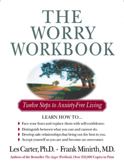 Cover of the book The Worry Workbook by Frank Minirth, Les Carter, Thomas Nelson