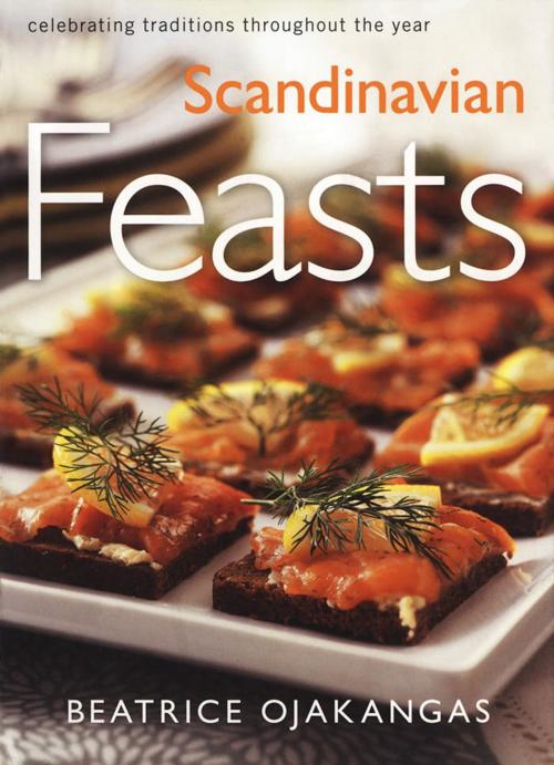Cover of the book Scandinavian Feasts by Beatrice Ojakangas, University of Minnesota Press