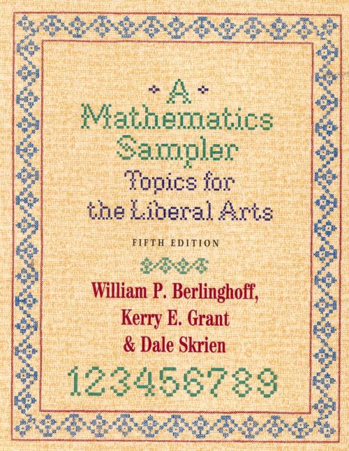 Cover of the book A Mathematics Sampler by William P. Berlinghoff, Kerry E. Grant, Dale Skrien, Rowman & Littlefield Publishers