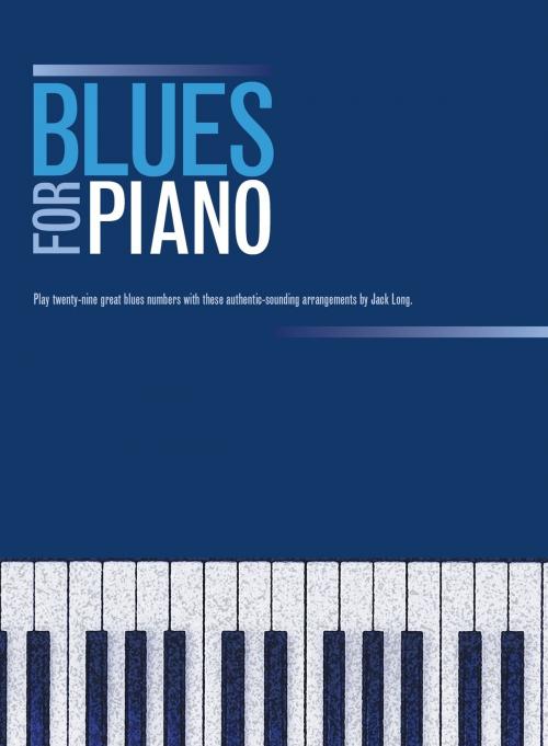 Cover of the book Blues For Piano by Wise Publications, Music Sales Limited