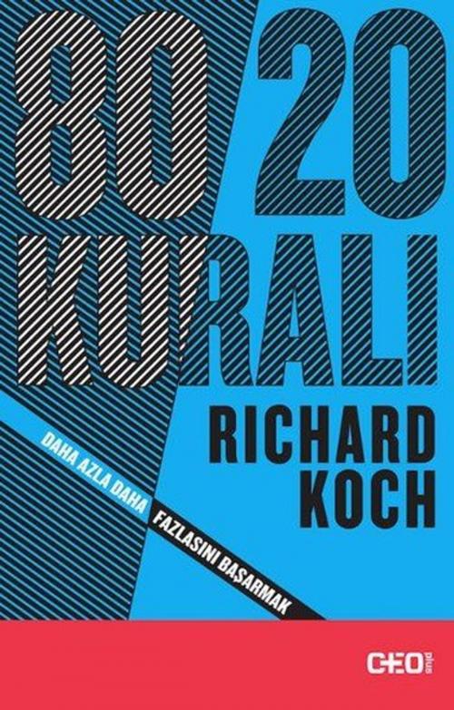 Cover of the book 80-20 Kuralı by Richard Koch, CEO Plus